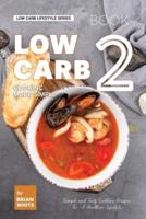 Low Carb Cooking Made Simple - Book 2
