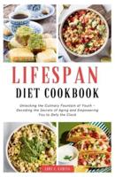 Lifespan Diet Cookbook