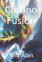 Chrono Fusion