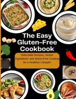 The Easy Gluten-Free Cookbook