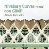 Niveles Y Curvas (Y Más) Con GIMP