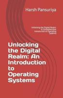 Unlocking the Digital Realm