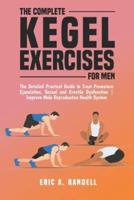 The Complete Kegel Exercises for Men