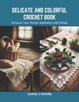 Delicate and Colorful Crochet Book