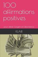 100 Affirmations Positives