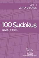 100 Sudokus De Nivel Difícil - Volumen 1