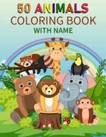 50 Animals Coloring Book With Name