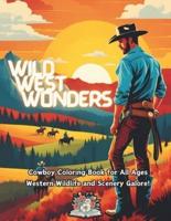 Wild West Wonders