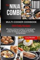 The Ninja Combi Multi-Cooker Cookbook