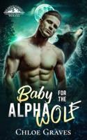 Baby for the Alpha Wolf
