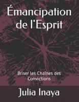 Émancipation De l'Esprit