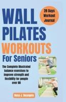Wall Pilates Workouts For Seniors