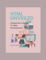 Html Unveiled