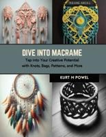 Dive Into Macrame