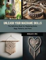 Unleash Your Macrame Skills