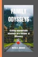 Family Odysseys