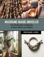Macrame Magic Unveiled