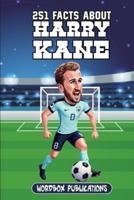 251 Facts About Harry Kane