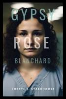 Gypsy Rose Blanchard Book