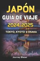 Japón Guía De Viaje 2024-2025
