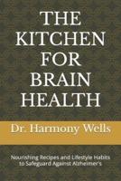 The Kitchen for Brain Health