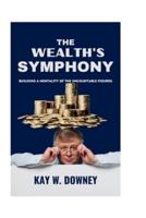 The Wealth's Symphony