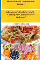 Heart Healthy Cookbook for Ñewbies