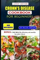 Crohn's Disease Cookbook for Beginners