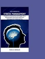 Help Needed in Stress Management