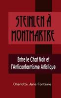 Steinlen À Montmartre