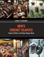 Men's Crochet Scarves