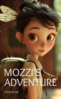 Mozzi's Adventure