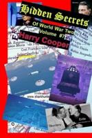 Hidden Secrets of World War Two Volume 7