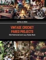 Vintage Crochet Pareo Projects