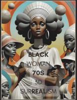 Coloring Book for Adults - Black Woman 70S 3D Surrealism