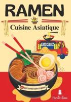 RAMEN Cuisine Asiatique