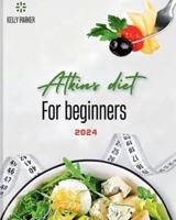 Atkins Diet for Beginners 2024