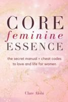 Core Feminine Essence