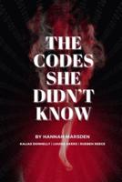 The Codes She Didn't Know