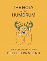 The Holy in the Humdrum