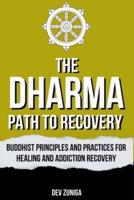 The Dharma Path to Recovery