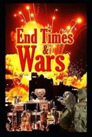The End Times & War