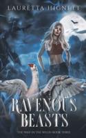 Ravenous Beasts