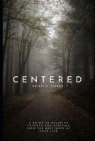 Centered