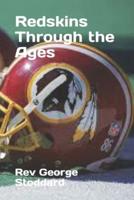 Redskins Through the Ages