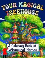 Your Magical Treehouse