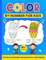 Color by Numbers for Kids and Adults