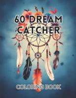60 Dream Catcher Coloring Book