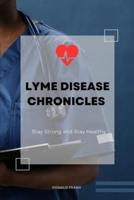 Lyme Disease Chronicles