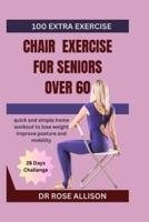 Chair Exercises for Seniors Over 60